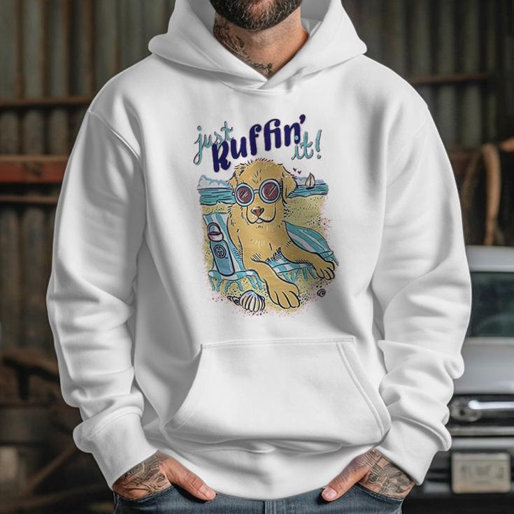 Just Ruffin It Hoodie Gifts for Her