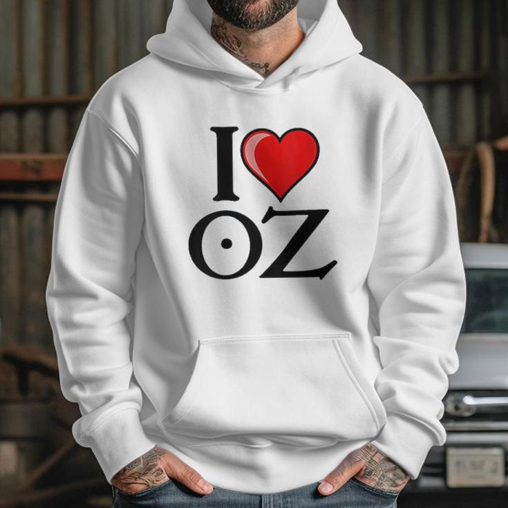 I Love Oz Hoodie Gifts for Her