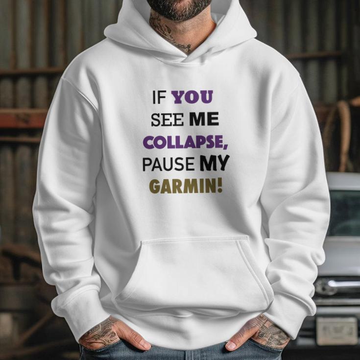 Pause My Garmin Tshirts Hoodie Gifts for Her