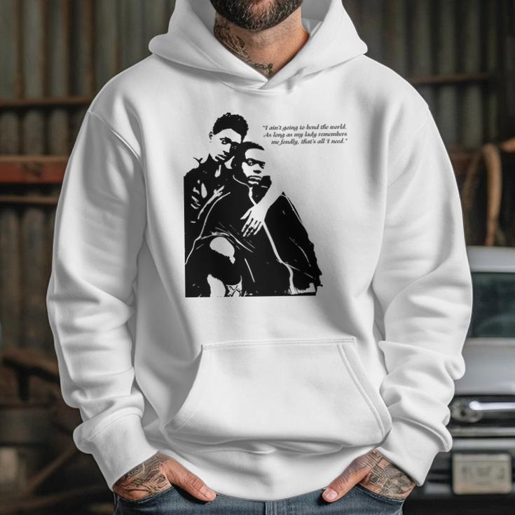 Queen And Slim Quote As Long As My Lady Remembers Me Hoodie Gifts for Her