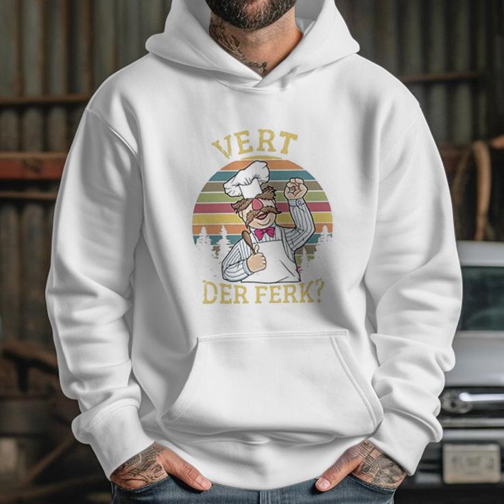 Vert Der Ferk Chef Funny Vintage Gift Hoodie Gifts for Her