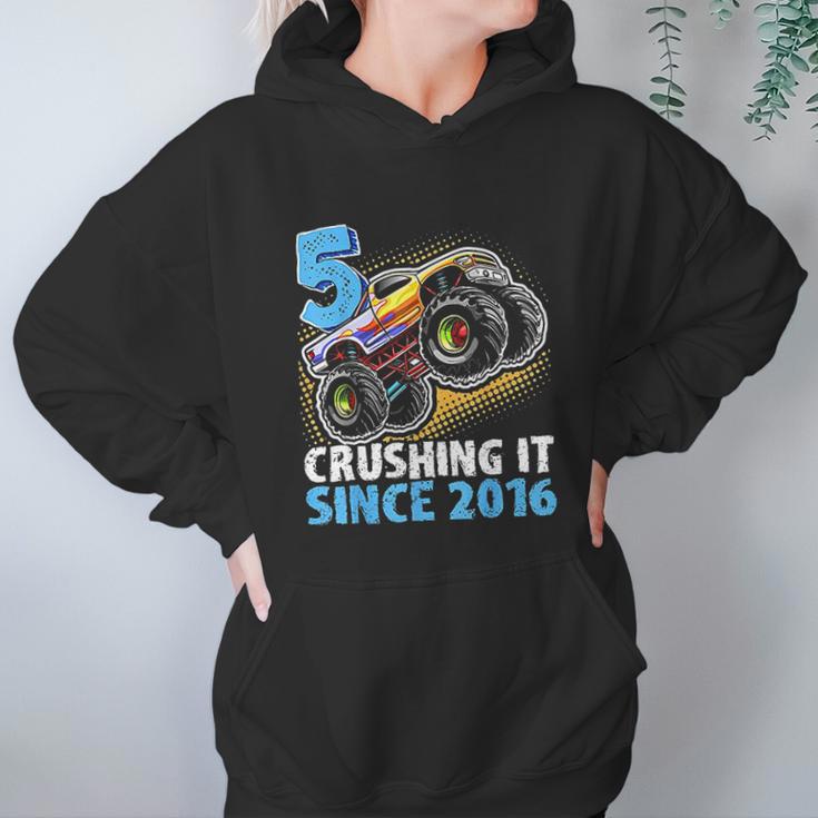 5 Crushing It Since 2016 Monster Truck 5Th Birthday Gift Boy Hoodie Gifts for Women