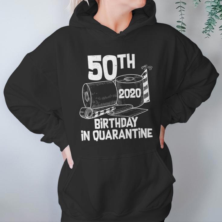 50Th Birthday In Quarantine Toilet Paper Party Hoodie Gifts for Women