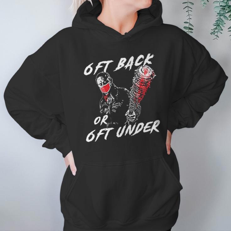 6 Feet Back Or 6 Feet Under Negan Hoodie Gifts for Women