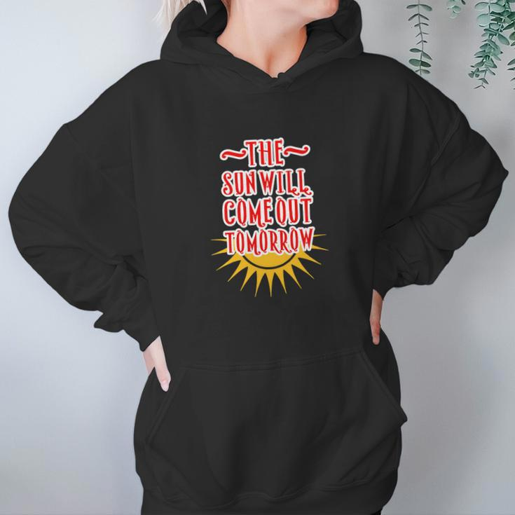 Annie - The Sun Will Come Out Tomorrow Hoodie Gifts for Women