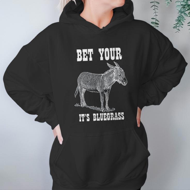 Bet Your Its Bluegrass Music Hoodie Gifts for Women