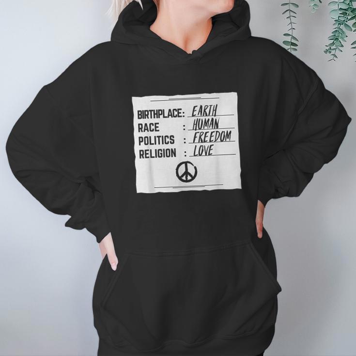 Birthplace Earth Race Human Freedom Love Peace Hoodie Gifts for Women