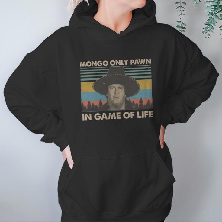 Blazing Saddles Mongo Only Pawn In Game Of Life Vintage Shirt Hoodie Gifts for Women