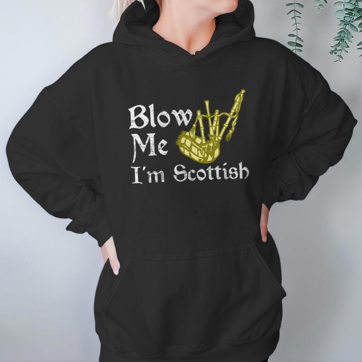 Blow Me Im Scottish Funny Scottish Pun Bagpipes Hoodie Gifts for Women