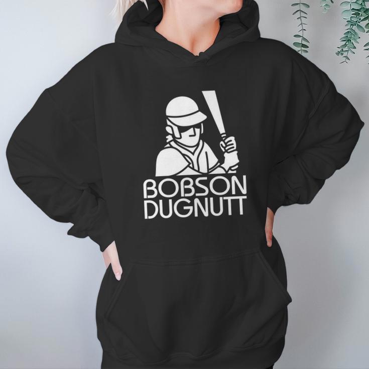 Bobson Dugnutt Dark Hoodie Gifts for Women