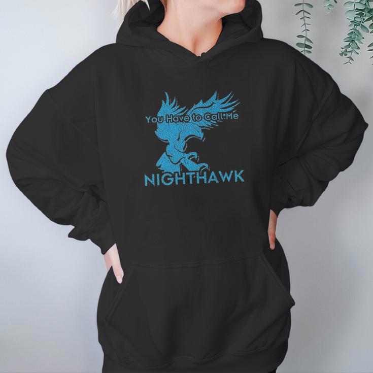 Brothers Call Me Nighthawk Hoodie Gifts for Women