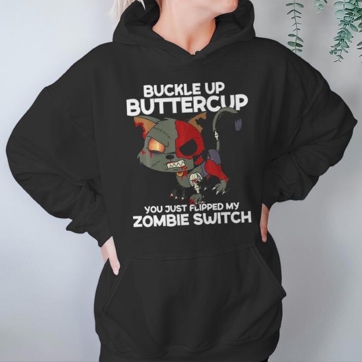 Buckle Up Buttercup You Just Flipped My Zombie Swi Hoodie Gifts for Women