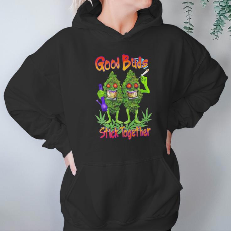 Cannabis Good Buds Stick Together Weed Shirt Hoodie Gifts for Women