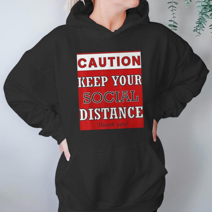 Caution Keep Your Social Distance Social Distancing Funny Hoodie Gifts for Women