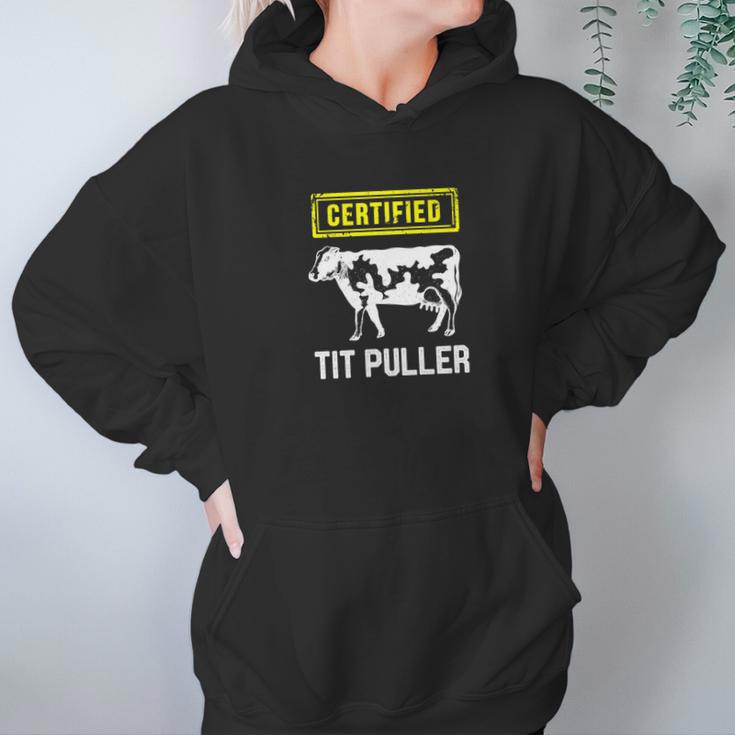 Certified Tit Puller Funny Cow Farming Gift Hoodie Gifts for Women