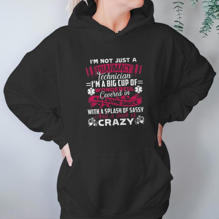 Cool I Am Not Just A Pharmacy Technician Hoodie Gifts for Women