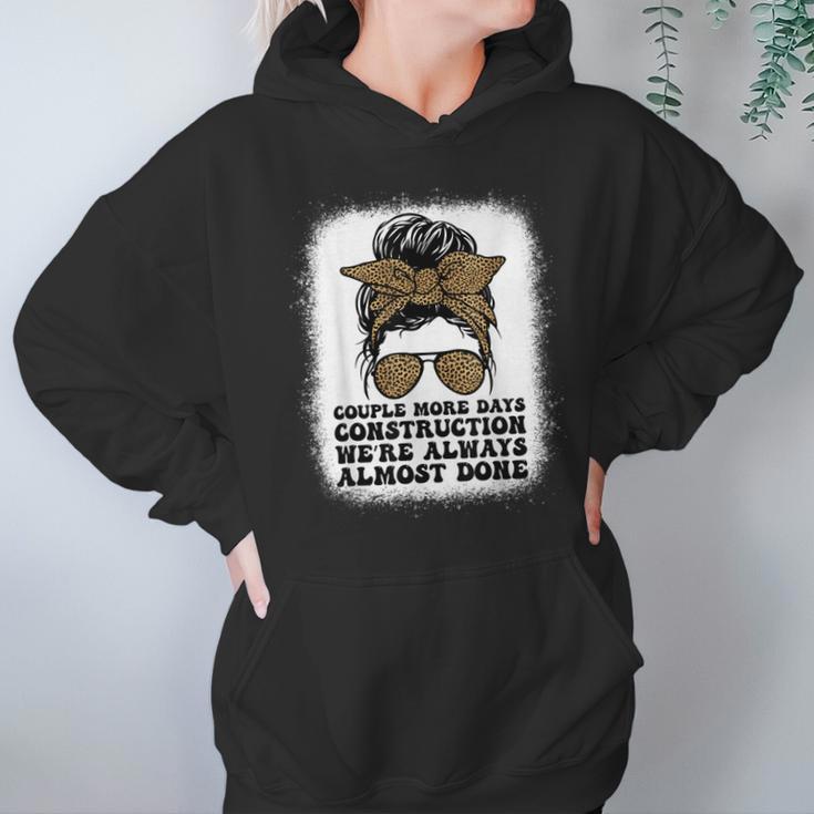 Couple More Days Construction We’Re Always Almost Done Funny V6 Hoodie Gifts for Women