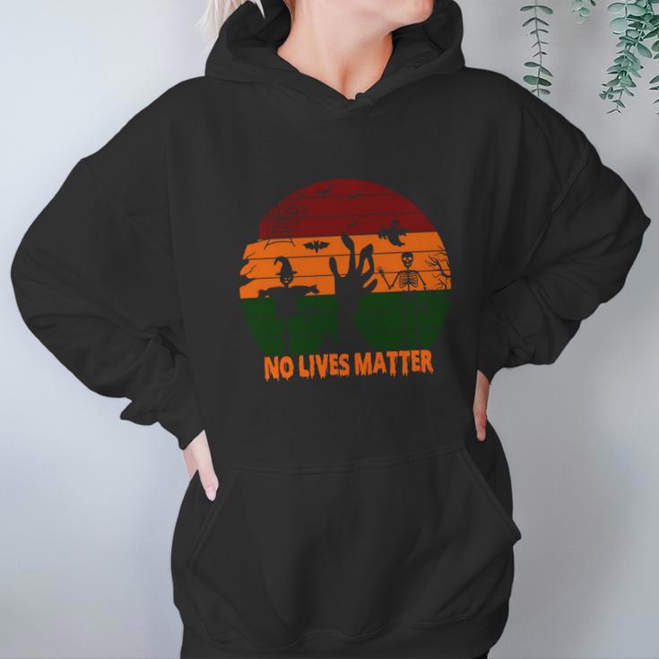 Cute Halloween Funny Halloween Day No Lives Matter Hoodie Gifts for Women