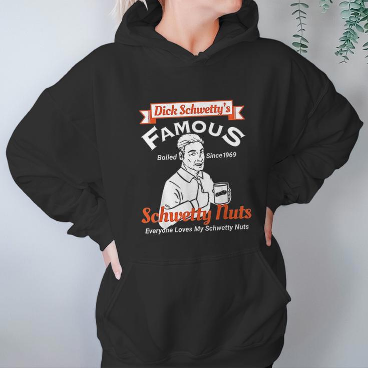 Dicks Famous Schwetty Nuts Sweaty Nuts Hoodie Gifts for Women