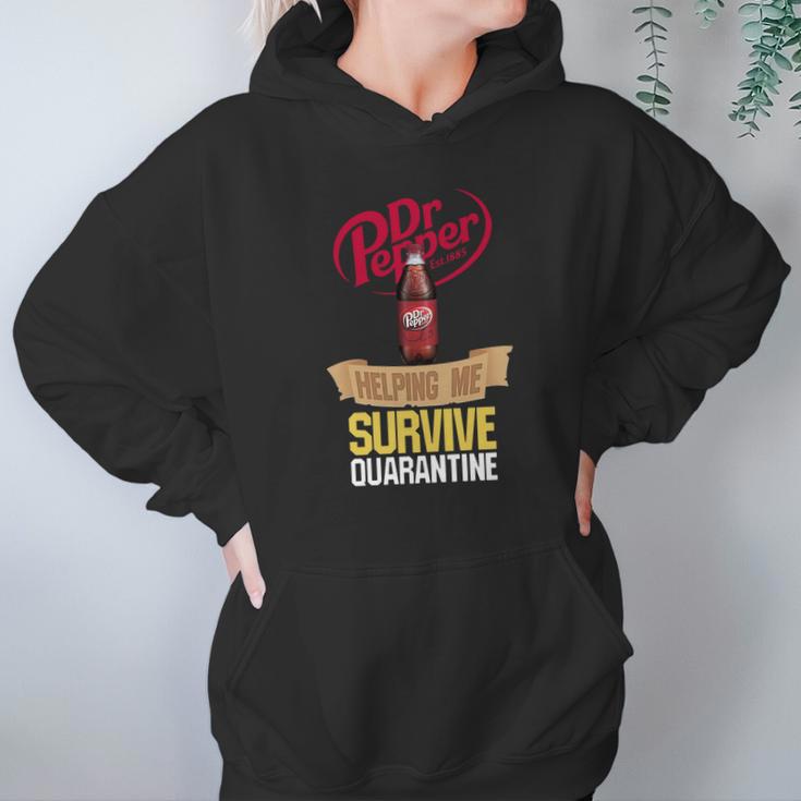 Dr Pepper Est 1885 Helping Me Survive Quarantine Hoodie Gifts for Women