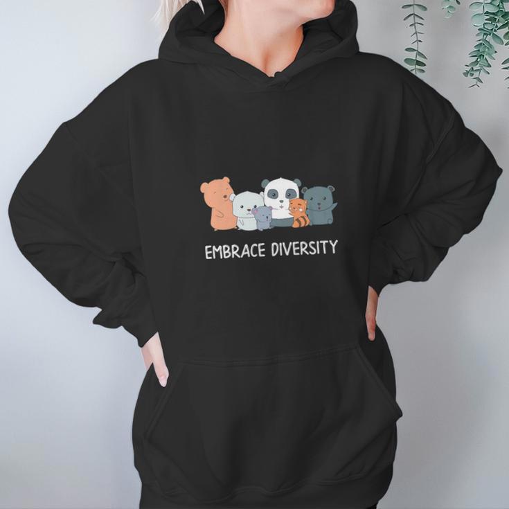 Embrace Diversity Funny Bear Kindness Animal Hoodie Gifts for Women