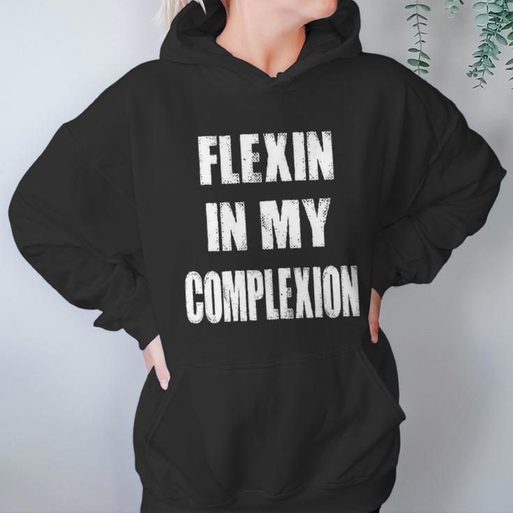 Flexin My Complexion Distressed Logo Hoodie Gifts for Women