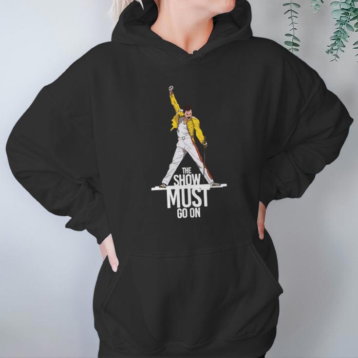 Freddie Mercury Queen The Show Must Go On Hoodie Gifts for Women