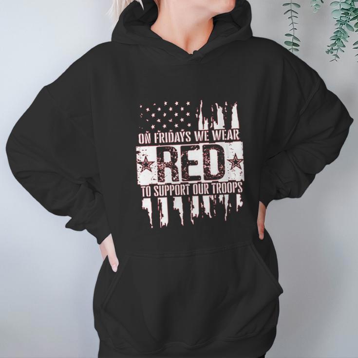 On Fridays We Wear Red To Support Our Troops Hoodie Gifts for Women