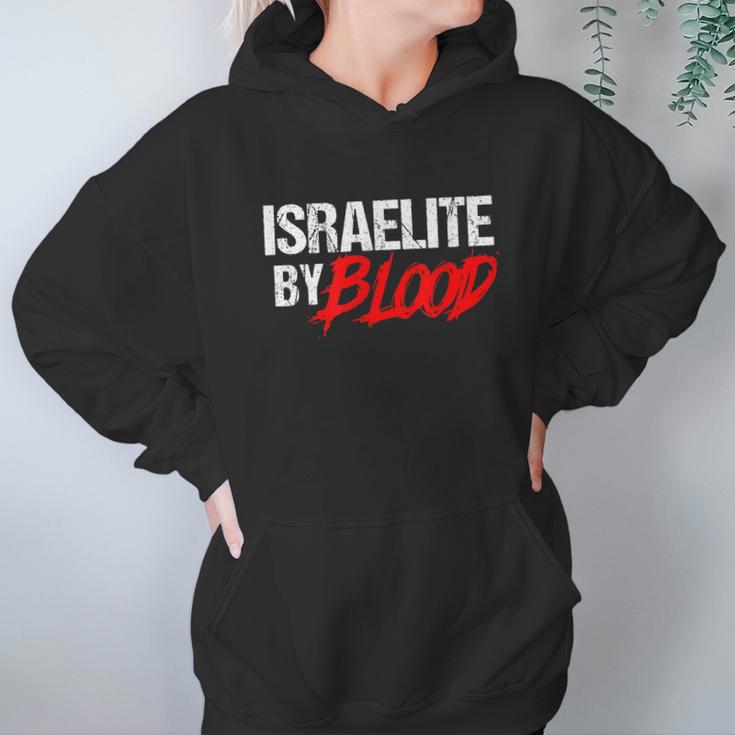 Funny Israelite By Blood Jewish Faith For Hebrew Jew Hoodie Gifts for Women