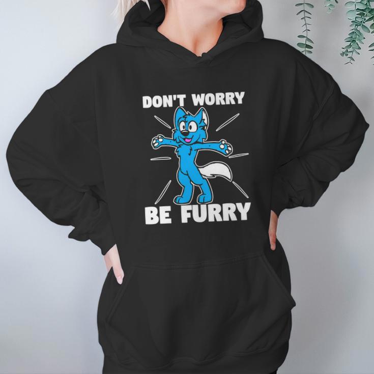 Furry Fandom Dont Worry Be Furry Wolf Fox Hoodie Gifts for Women