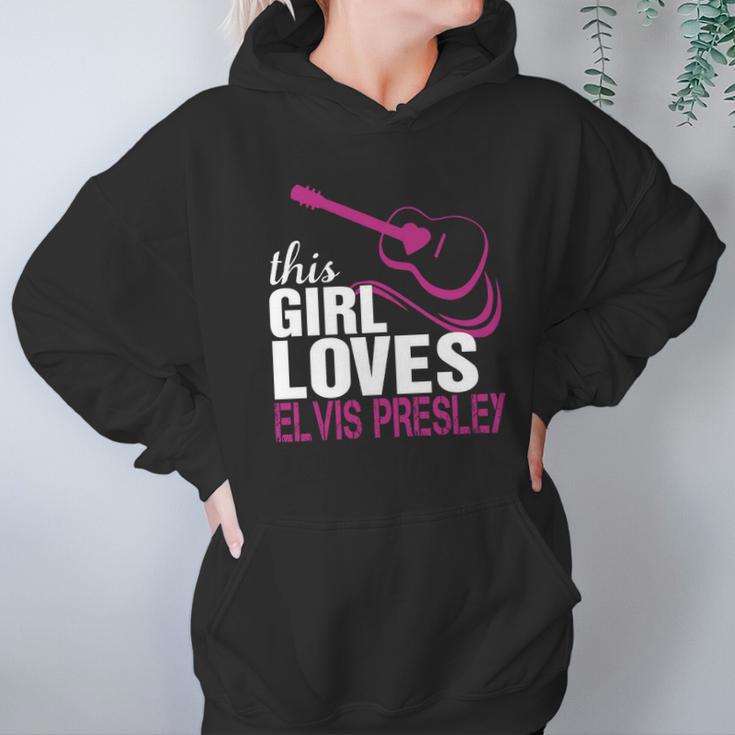 This Girl Loves Her Elvis Presley Hoodie Gifts for Women