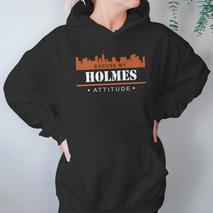 Holmes Shirts Excuse My Holmes Attitude T-Shirt Holmes TshirtHolmes TshirtsHolmesShirtHolmes ShirtsExcuse My Holmes Attitude T-Shirt Holmes Hoodie Vneck Hoodie Gifts for Women