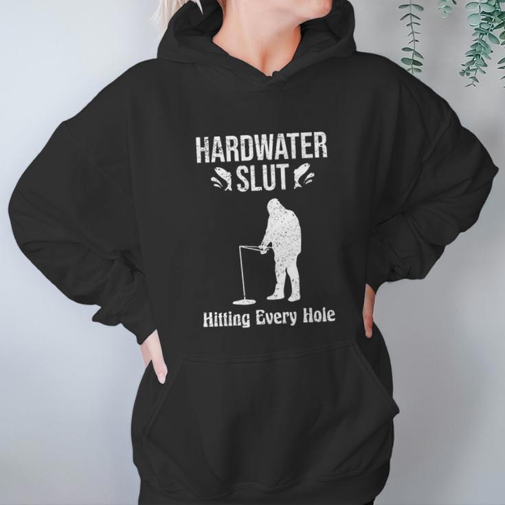 Ice Fishing Hardwater Slut Fisherman Gift Hoodie Gifts for Women