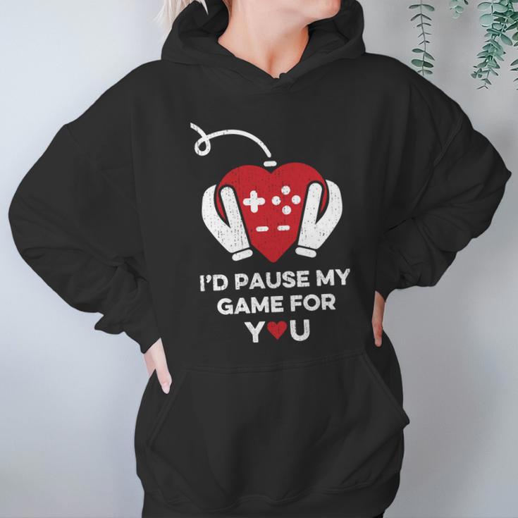 Id Pause My Game For You Valentines Day Controller Hoodie Gifts for Women