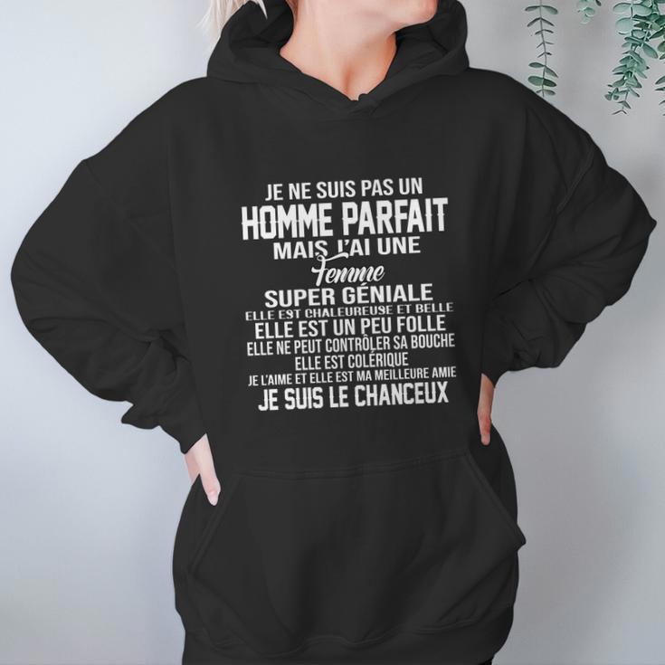 Je Ne Suis Pas Un Homme Parfait Mais Jai Une Femme Je Suis Le Chanceux Hoodie Gifts for Women