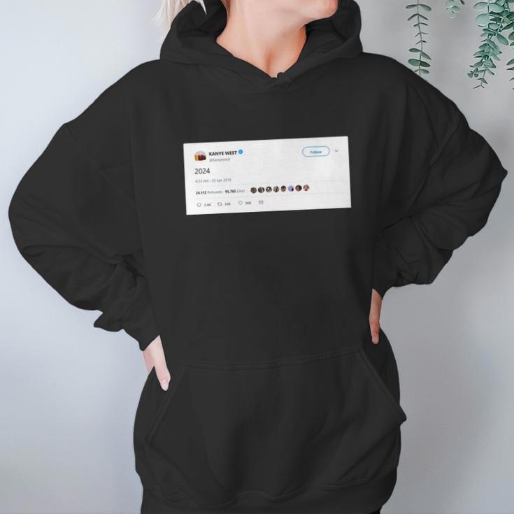 Kanye Tweets 2024 Hoodie Gifts for Women