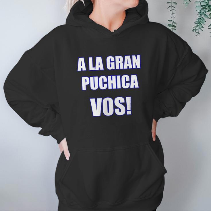 A La Gran Puchica Vos Spanish Slang El Salvador Hoodie Gifts for Women