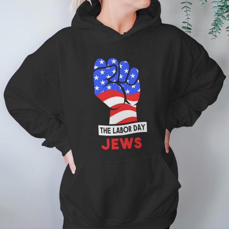 The Labor Day Jews Gift Hoodie Gifts for Women