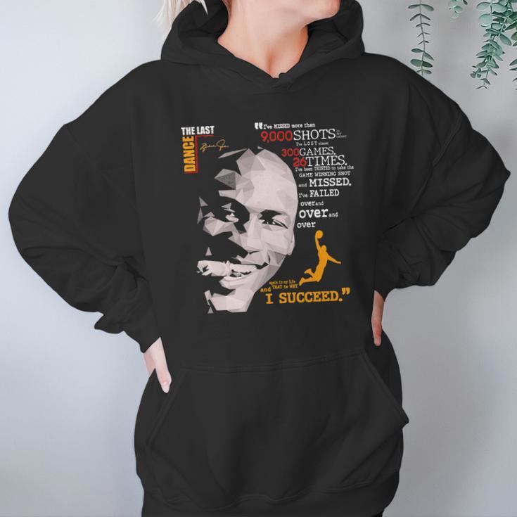 The Last Dance Michael Jordan Basketball I Succeed Signatures Hoodie Gifts for Women