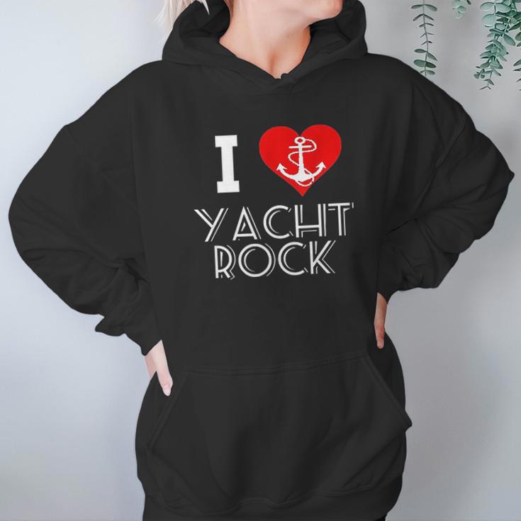 I Love Yacht Rock Hoodie Gifts for Women