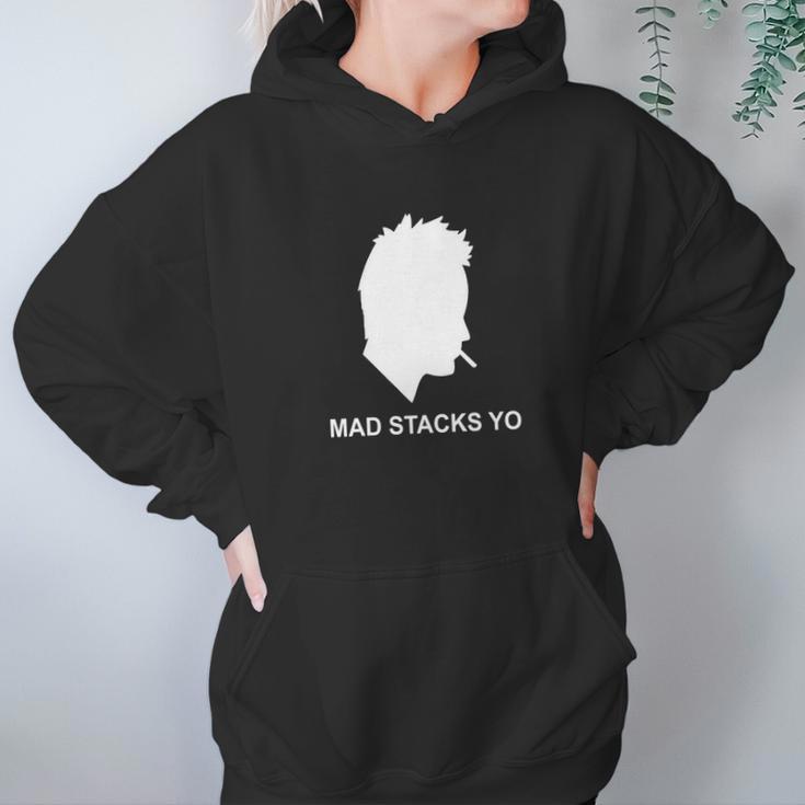 Mad Stacks Yo Hoodie Gifts for Women