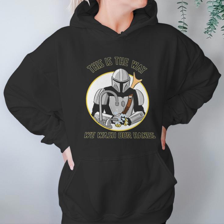 Mandalorian This Is The Way We Wash Our Hands Hoodie Gifts for Women