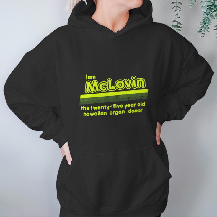 I Am Mclovin Green Hoodie Gifts for Women