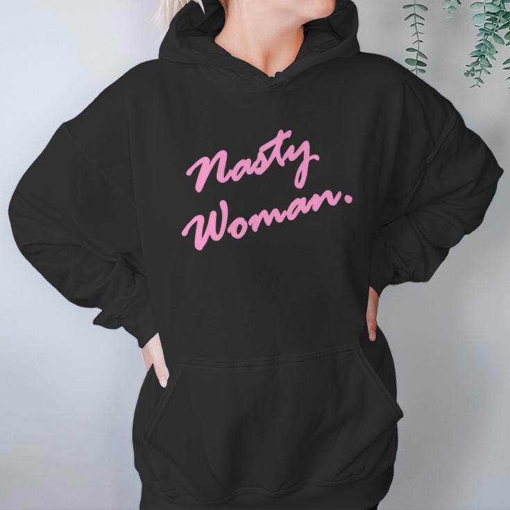 Nasty Woman Pink Script Hillary Clinton Hoodie Gifts for Women