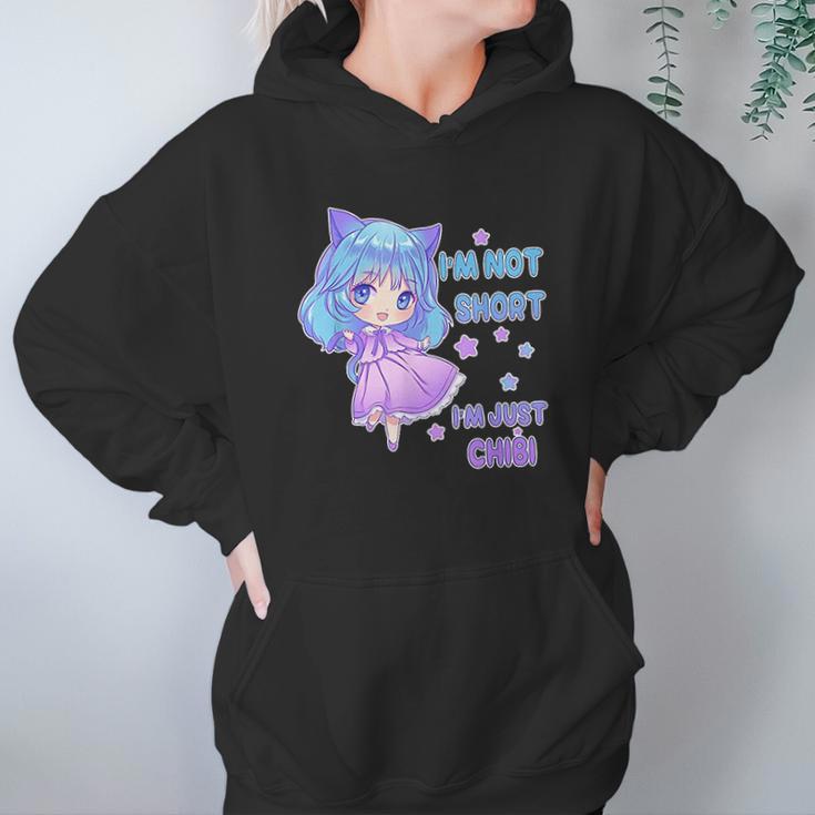 I Am Not Short I Am Just Chibi Hoodie Gifts for Women