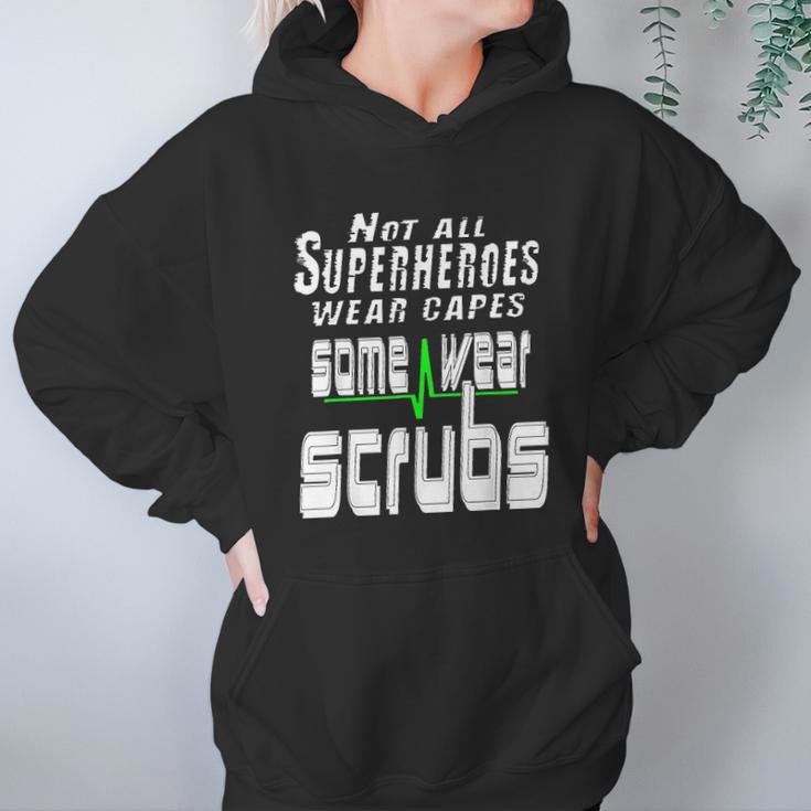 Not All Superheros Wear Capes Hoodie Gifts for Women