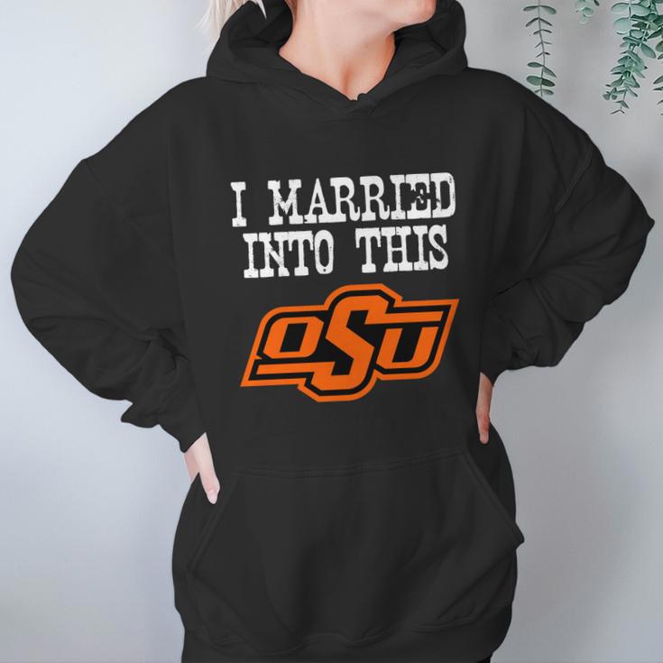 Oklahoma State University Married Into I Married Into This Hoodie Gifts for Women