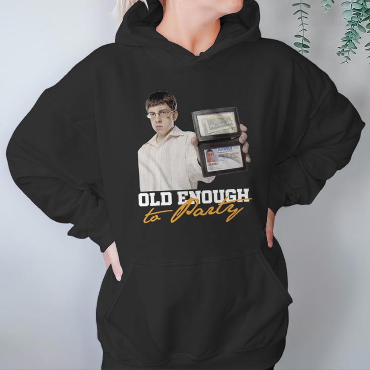 Old Enough To Party Mclovin Hoodie Gifts for Women