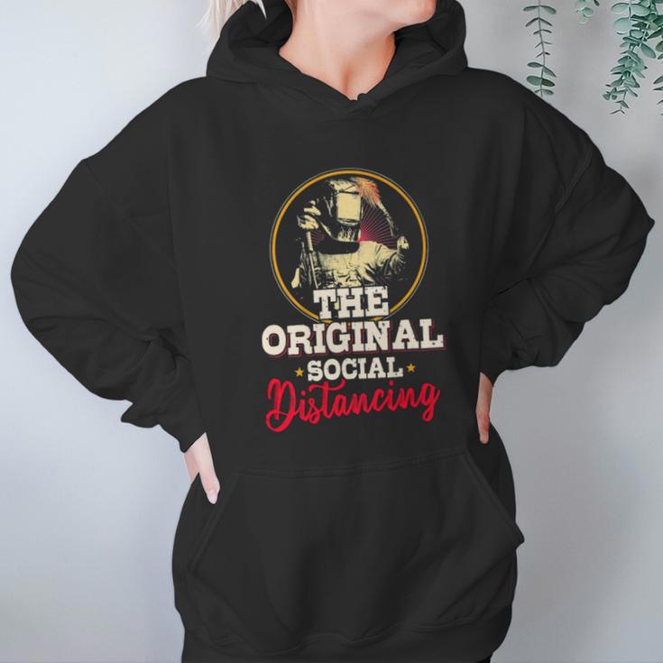 The Original Social Distancing Welder Hoodie Gifts for Women