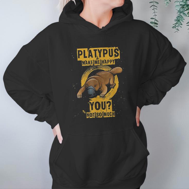 Platypus Make Me Happy Hoodie Gifts for Women